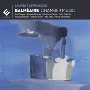 Balnéaire - Laurent Lefrançois - Quatuor Parisii