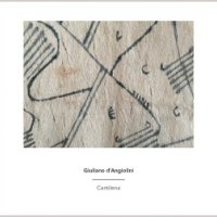 Cantilena - Giuliano D'Angiolini - Parisii